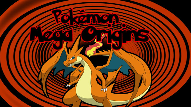 Pokemon Mega Origins