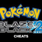 Pokemon Blaze Black 2 Redux Cheats