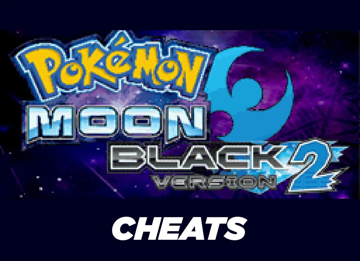 Pokemon Moon Black 2 Cheats