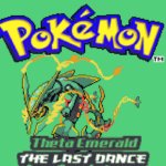 Pokemon Theta Emerald The Last Dance GBA