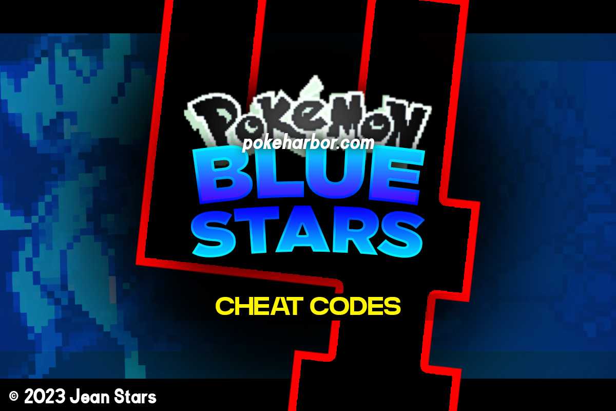 Pokemon Blue Stars 4 Cheats (Rare Candy, Master Balls)