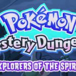 Pokemon Mystery Dungeon Explorers of the Spirit